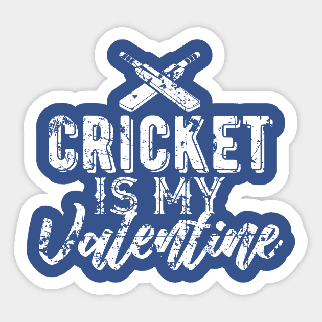 Gift for Cricket Fans Cricket is My Valentine Sticker by DimDom